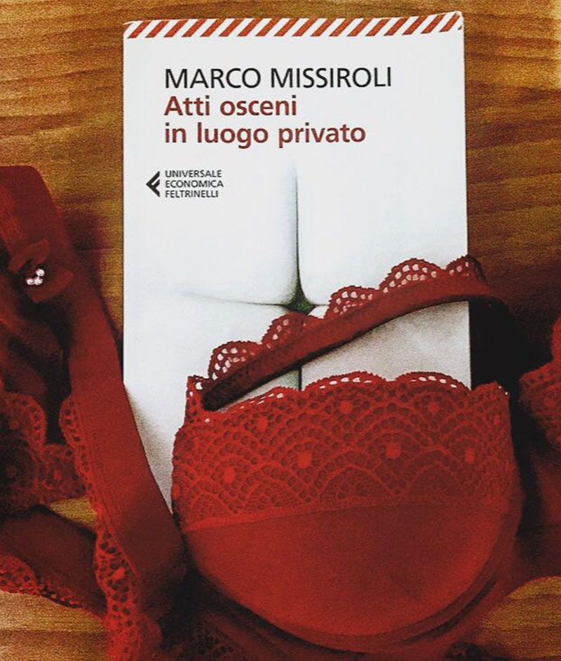 Segnalibro - Marco Missiroli, Atti osceni in luogo privato, 2015