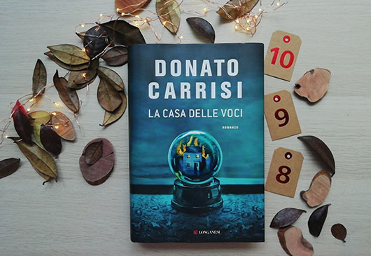 Recensione La casa delle voci di Donato Carrisi (Longanesi)